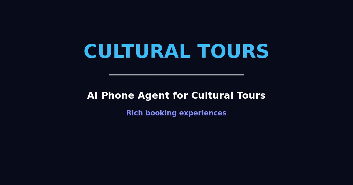 AI Phone Agent for Cultural Tours