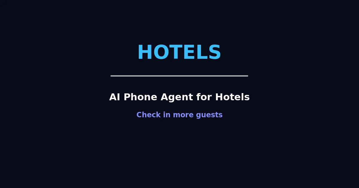 AI Phone Agent for Hotels