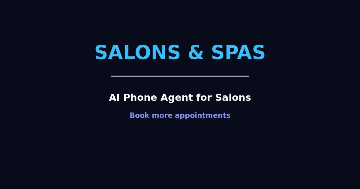 AI Phone Agent for Salons and Spas