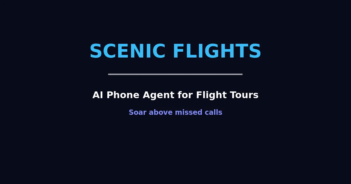 AI Phone Agent for Scenic Flights