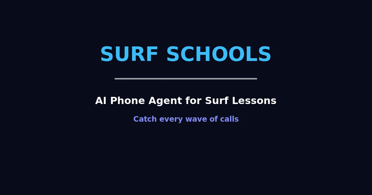 AI Phone Agent for Surf Schools