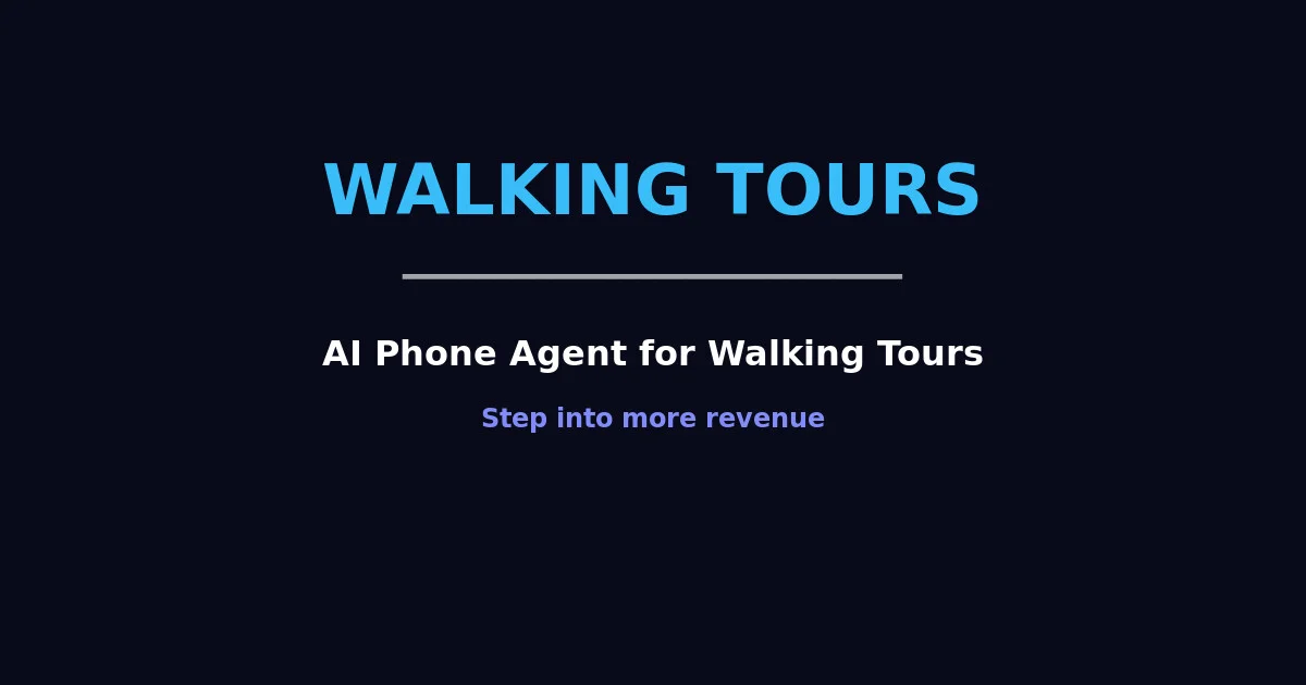AI Phone Agent for Walking Tours