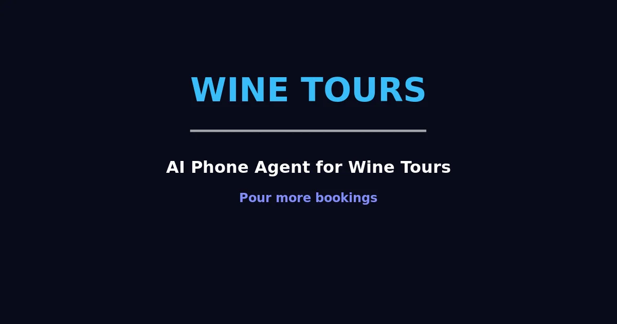 AI Phone Agent for Wine Tours